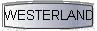  WESTERLAND 