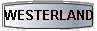  WESTERLAND 